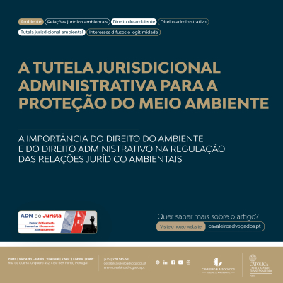 A tutela jurisdicional administrativa para a proteção do meio ambiente – ADN do Jurista